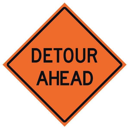 Detour Traffic Sign, 48 in H, 48 in W, Vinyl, Diamond, English, 669-C/48-NRVFO-DA