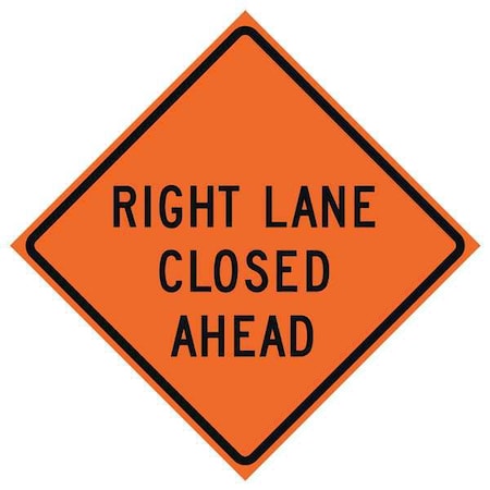 Lane Closed Traffic Sign, 36 in H, 36 in W, Vinyl, Diamond, English, 669-C/36-DGFO-RL