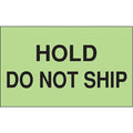 3" x 5" Adhesive Back Shipping Labels, Hold Do Not Ship, Pk500