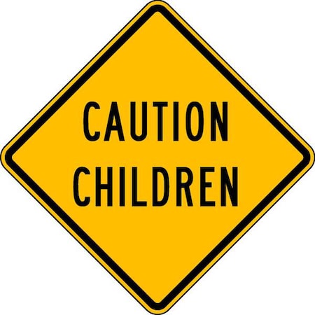 Caution Children Traffic Sign, 24 in H, 24 in W, Aluminum, Diamond, English, LW9-11A-24DA