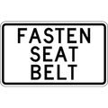 Fasten Seat Belt Traffic Sign, 12 in Height, 18 in Width, Aluminum, Horizontal Rectangle, English