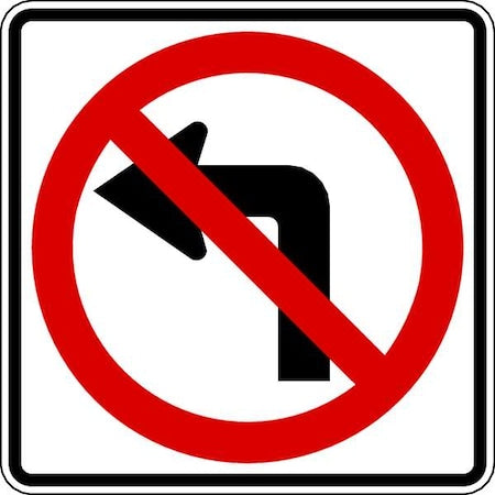 No Left Turn Traffic Sign, 24 in H, 24 in W, Aluminum, Square, No Text, R3-2-24HA
