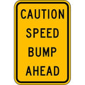 Speed Bump Traffic Sign, 18 in H, 12 in W, Aluminum, Vertical Rectangle, English, TR-034-12HA