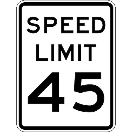 Speed Limit 45 Traffic Sign, 24 in H, 18 in W, Aluminum, Vertical Rectangle, R2-1-45-18HA