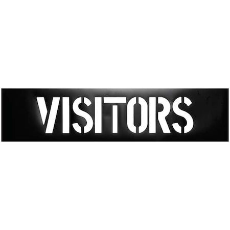Traffic Stencil, Message, Visitors, 12 in Character Height, Not Applicable Font, Plastic, Black