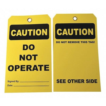 Caution Tag, Machine and Operational, Cardstock, 7 in H x 4 in W, Yellow, Rectangle, 25 PK