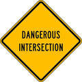Dangerous Intersection Traffic Sign, 24 in H, 24 in W, Aluminum, Diamond, English, LW42-1-24HA