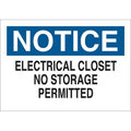 Notice Sign, 7 in H, 10 in W, Vinyl, English, 34GM62