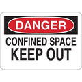 Danger Sign, 5 in H x 7 in W, Vinyl, Confined Space Keep Out