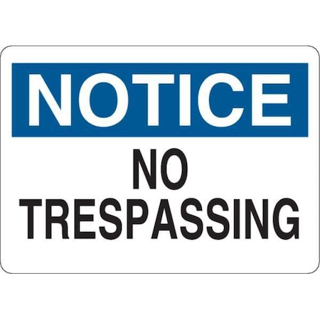 Notice, No Trespassing, 7 in W x 5 in H, Vinyl