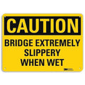 Caution Sign, 10 in H, 14 in W, Plastic, Horizontal Rectangle, English, U4-1094-NP_14X10