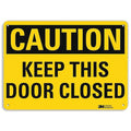 Caution Sign, 10 in H, 14 in W, Aluminum, Horizontal Rectangle, English, U4-1472-NA_14x10