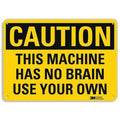Caution Sign, 7 in Height, 10 in Width, Aluminum, Vertical Rectangle, English