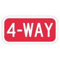 4-way Traffic Sign, 6 in H, 12 in W, Aluminum, Horizontal Rectangle, English, T1-5138-EG_12x6