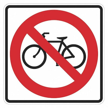 No Bicycles Traffic Sign, 18 in Height, 18 in Width, Aluminum, Square, No Text