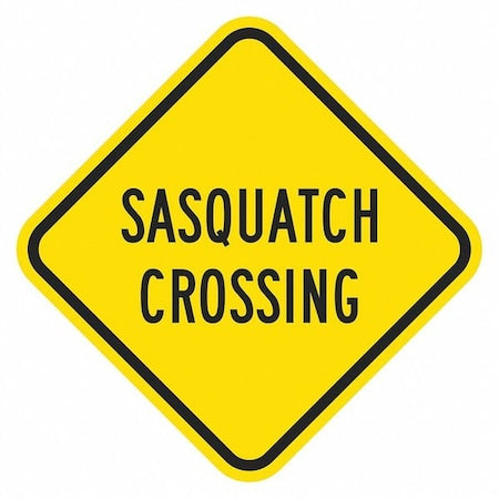 Sasquatch Crossing Traffic Sign, 12 in H, 12 in W, Aluminum, Diamond, English, T1-1595-HI_12x12
