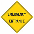 Emergency Entrance Traffic Sign, 12 in H, 12 in W, Aluminum, Diamond, English, T1-2191-HI_12x12