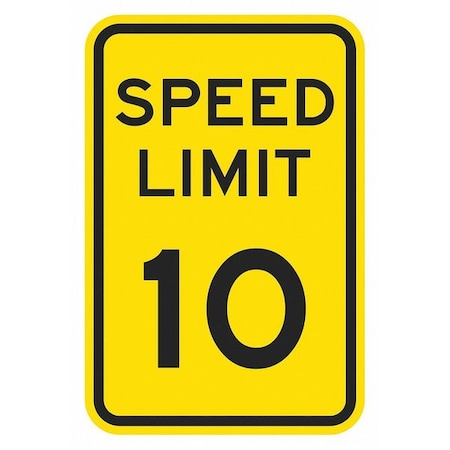 Speed Limit Warning Traffic Sign, 18 in H, 12 in W, Aluminum, Vertical Rectangle, T1-5010-EG_12x18