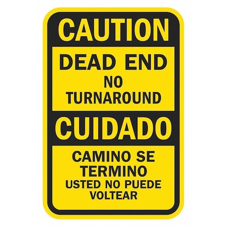 Dead End Traffic Sign, 18 in H, 12 in W, Aluminum, Vertical Rectangle, English, T1-1338-DG_12x18