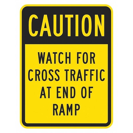Watch For Cross Traffic Sign, 18 in H, 12 in W, Aluminum, Vertical Rectangle, T1-1377-DG_12x18