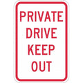 Private Drive & Road Traffic Sign, 18 in H, 12 in W, Aluminum, Vertical Rectangle, T1-1163-EG_12x18