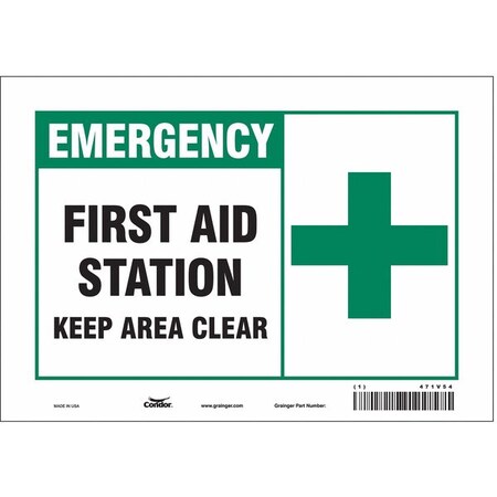 First Aid Station Keep Area Clear, 10 in W x 7 in H, Vertical Rectangle, Vinyl, 471V54