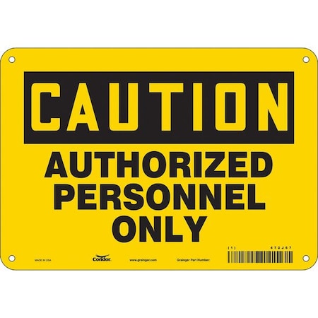 Safety Sign, 7 in Height, 10 in Width, Fiberglass, Vertical Rectangle, English, 472J67