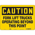 Safety Sign, 10 in Height, 14 in Width, Aluminum, Horizontal Rectangle, English, 476N95