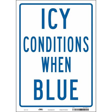Traffic Sign, 14 in H, 10 in W, Vinyl, Vertical Rectangle, English, 477N71