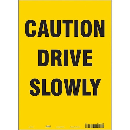 Traffic Sign, 14 in H, 10 in W, Vinyl, Vertical Rectangle, English, 477R26