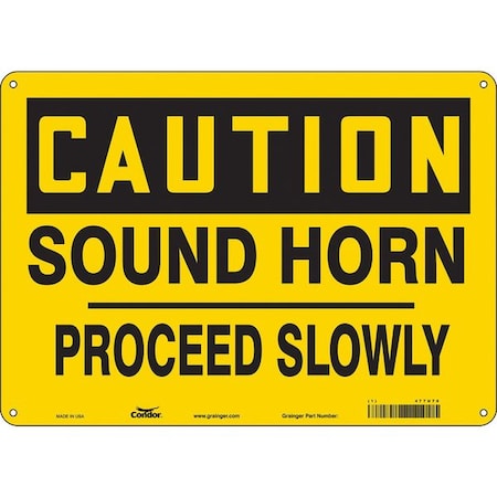 Traffic Sign, 10 in H, 14 in W, Polyethylene, Horizontal Rectangle, English, 477U78