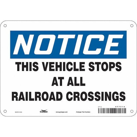 Traffic Sign, 7 in H, 10 in W, Aluminum, Vertical Rectangle, English, 477V16