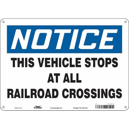 Traffic Sign, 10 in H, 14 in W, Aluminum, Horizontal Rectangle, English, 477V17