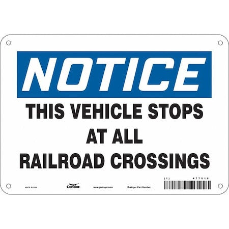 Traffic Sign, 7 in H, 10 in W, Polyethylene, Vertical Rectangle, English, 477V18
