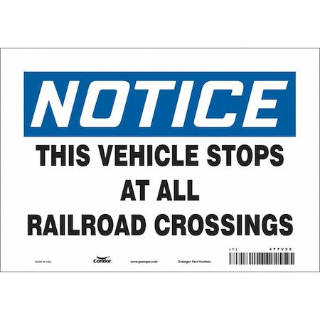 Traffic Sign, 7 in H, 10 in W, Vinyl, Vertical Rectangle, English, 477V20