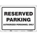 Traffic Sign, 14"W, 10" H, 0.055" Thickness, 477W74