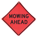 Mowing Ahead Traffic Sign, 48 in H, 48 in W, Polyester, PVC, Diamond, English, 669-C/48-MO-MA