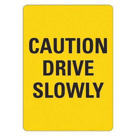 Traffic Sign, 14 in Height, 10 in Width, Plastic, Vertical Rectangle, English