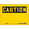 Caution Sign, 7" W, 5" H, English, Vinyl, Yellow