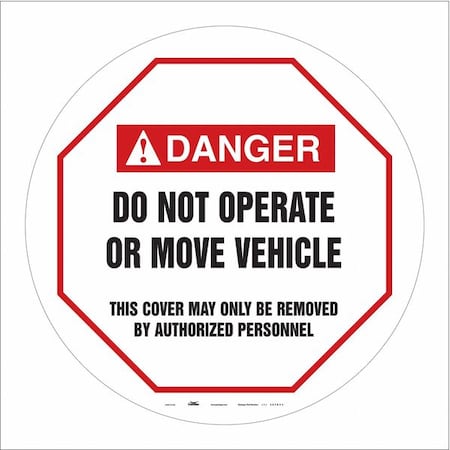 Traffic Sign, 16 in H, 16 in W, Vinyl, Circle, English, 487D64