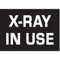 Sign Panel, Wall, Message X-RAY IN USE