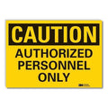 Caution Sign, 3-1/2 in. H, Vinyl, LCU3-0299-RD_5x3.5