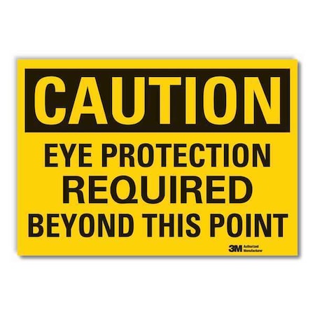Caution Sign, 5 in H, Vinyl, Eye Protection, LCU3-0381-RD_7x5