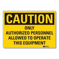 Caution Sign, 10 in. H, Vinyl, LCU3-0453-RD_14x10