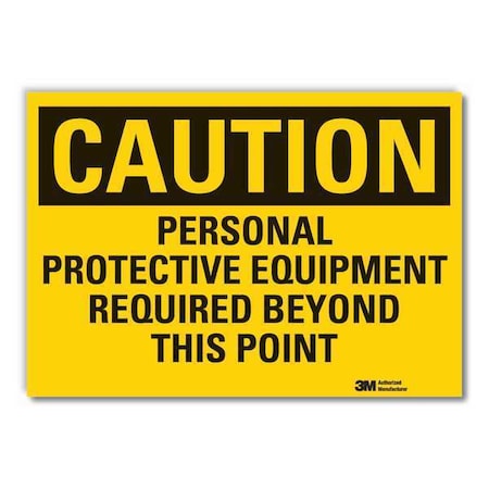 Caution Sign, 10 in. H, Vinyl