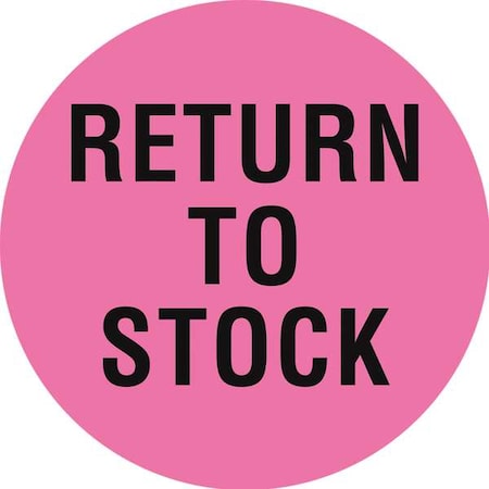 Circle Inventory Control Label, Return to Stock, Pink, Pk1000
