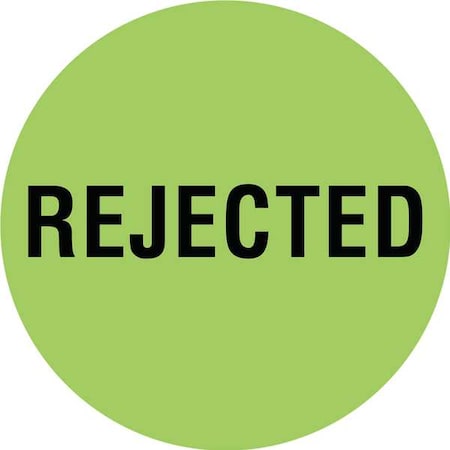 Circle Inventory Control Label, Rejected, Green, Pk1000