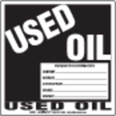 Used Oil Label PVC-Opr Info Stock, Pk100
