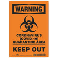 Coronavirus Quarantine Area Sign, 7" W x 10" H, English, Aluminum, Black, Orange