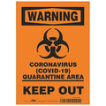 Coronavirus Quarantine Area Sign, 10" W x 14" H, English, Aluminum, Black, Orange